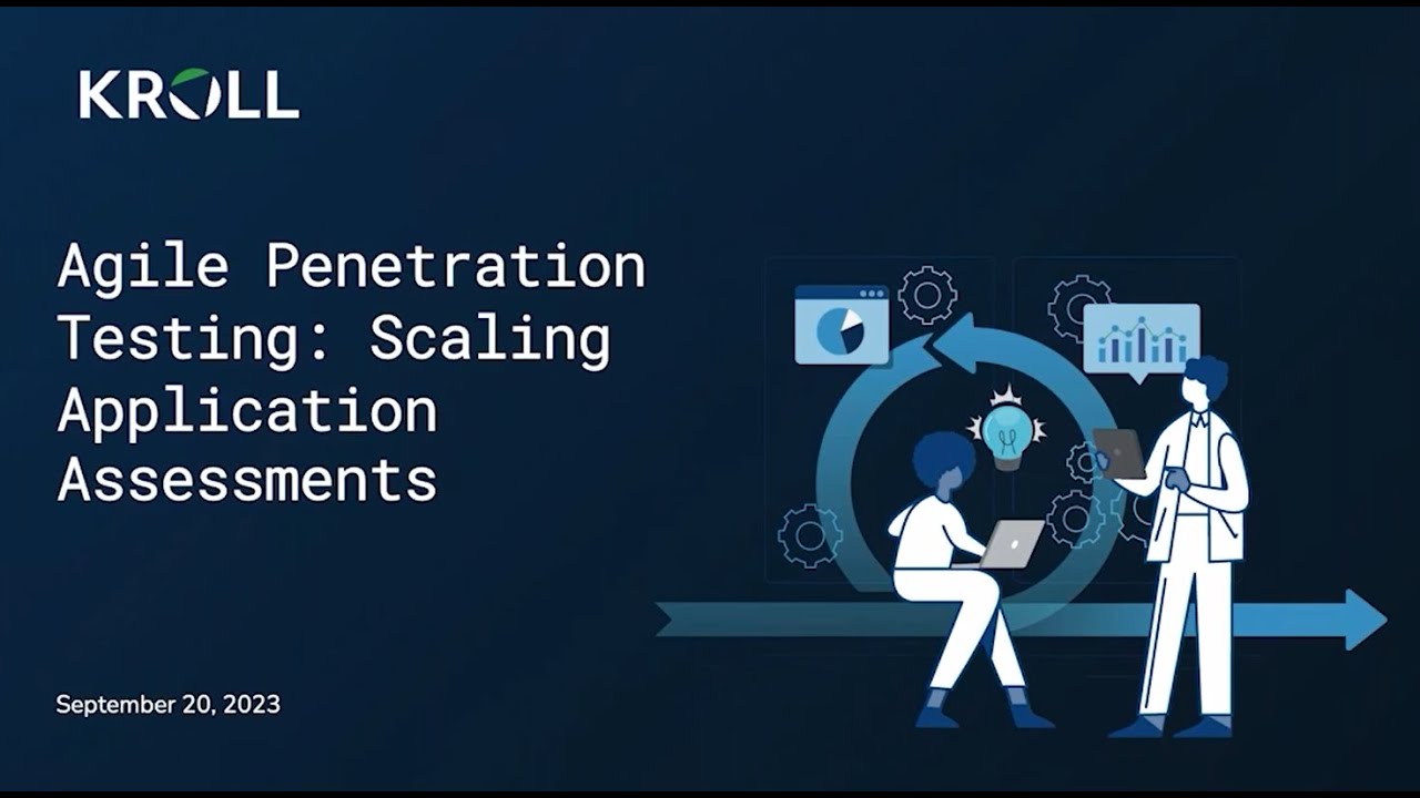 Agile Penetration Testing: Scaling Application Assessments [Webinar Replay]