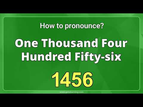 How to pronounce 1456 in English correctly