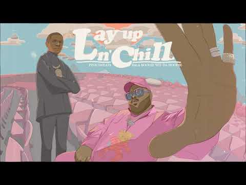Video thumbnail for Lay Up N’ Chill