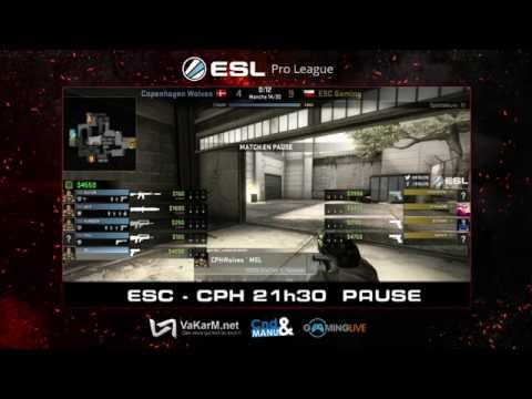 ESL Pro League - ESC Gaming vs CPH Wolves