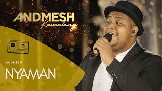 Download lagu ANDMESH - NYAMAN  ( Live Performance at The Apurva Kempinski Bali ) mp3