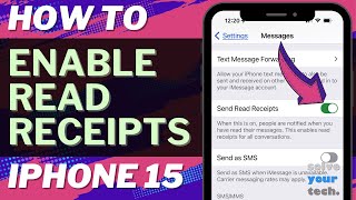 How to Enable Read Receipts on iPhone 15