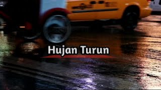 Download lagu HUJAN TURUN | Story whatsapp mp3 Download lagu HUJAN TURUN | Story whatsapp mp3