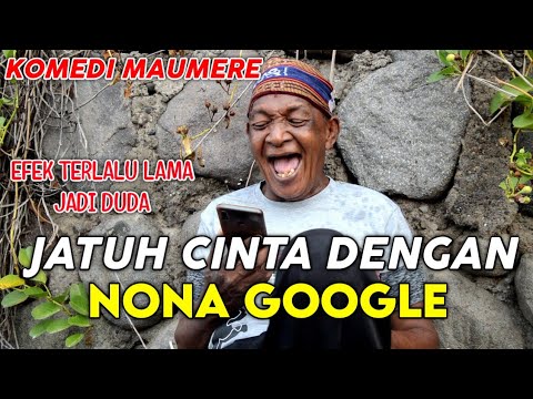 komedi-maumere-jatuh-cinta-dengan-mba-google-gombalan-maut-sketsa-komedi