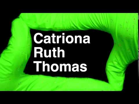 How to Pronounce Catriona Ruth Thomas