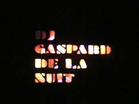 Dj Gaspard De La Nuit.m4v