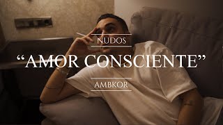 Amor Consciente Music Video