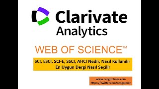 Web of Science, SCI, SCIE, ESCI, AHCI, SSCI Nasıl kullanılır? En Uygun