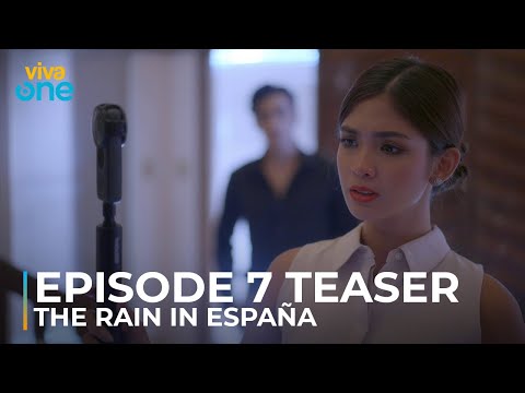 The Rain in España Episode 7 Teaser New Episodes Every Monday