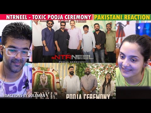 Pakistani Couple Reacts To Toxic & JR NTR Prashant Neel Movie Pooja Ceremony Highlights | NTR | Yash