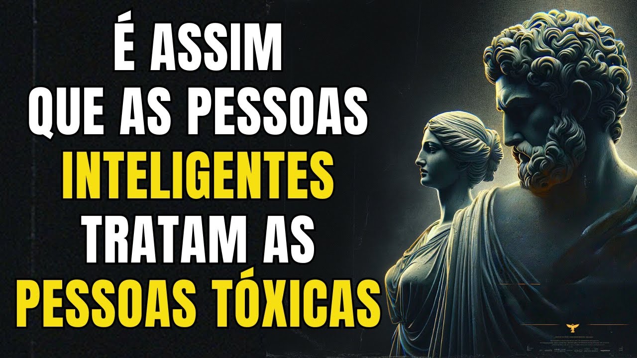 11 maneiras inteligentes de lidar com pessoas tóxicas | Filosofia Estóica