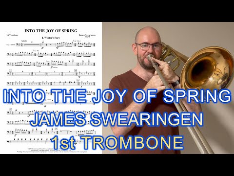 Into the Joy of Spring - James Swearingen (1st Trombone)