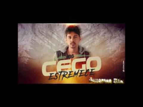 MC CEGO ABUSADO   ESTREMECE   MÚSICA NOVA 2017 (Jamerson Mix)