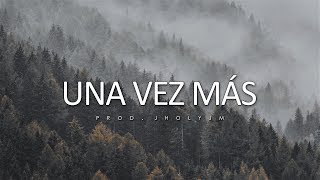 Video thumbnail of "Pop Latino - Una Vez Más - Instrumental | Prod JholyJM"