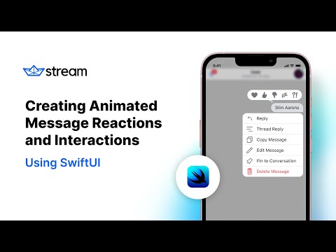 Creating Animated Message Reactions and Interactions using SwiftUI thumbnail