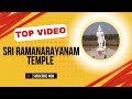 Sri Ramanarayanam Temple Exploring Vizianagaram