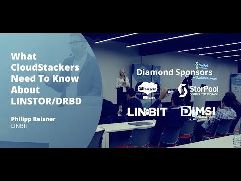 What CloudStackers Need To Know About LINSTOR/DRBD - CloudStack Collaboration Conference 2022
