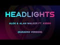 Alok & Alan Walker - Headlights feat. KIDDO (Karaoke Version)