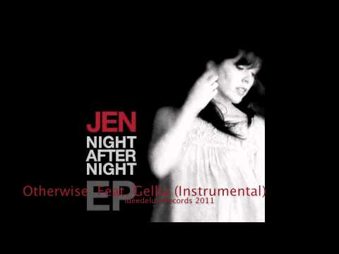 JEN - Otherwise Feat. Gelka (Instrumental)