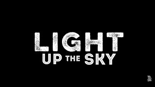15 Questions with Light Up The Sky