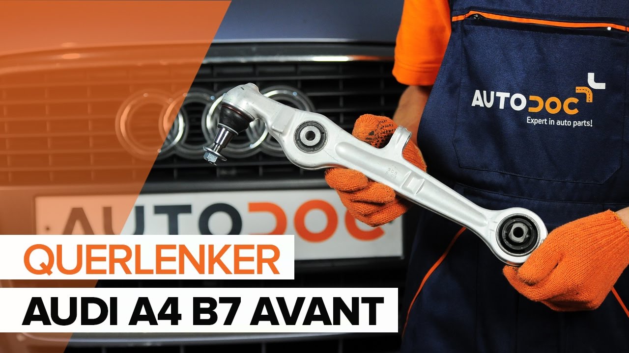 Wie Audi A4 B7 Avant vorderer unterer Lenker wechseln - Schritt für Schritt Anleitung
