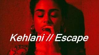Kehlani  - Escape // Español