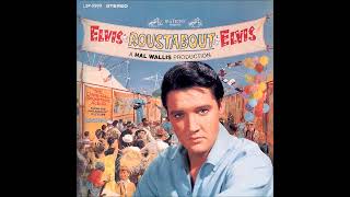 ELVIS - ROUSTABOUT ALBUM &amp; BONUS TRACKS STEREO 1964 4. Hard Knocks