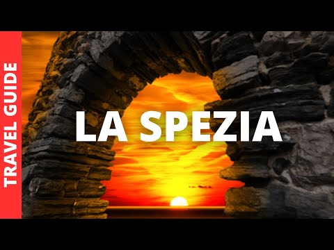 La Spezia Italy Travel Guide: 15 BEST Things To Do In La Spezia