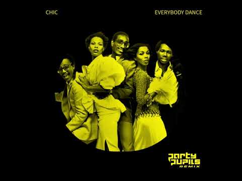 Chic - Everybody Dance (Party Pupils Remix)