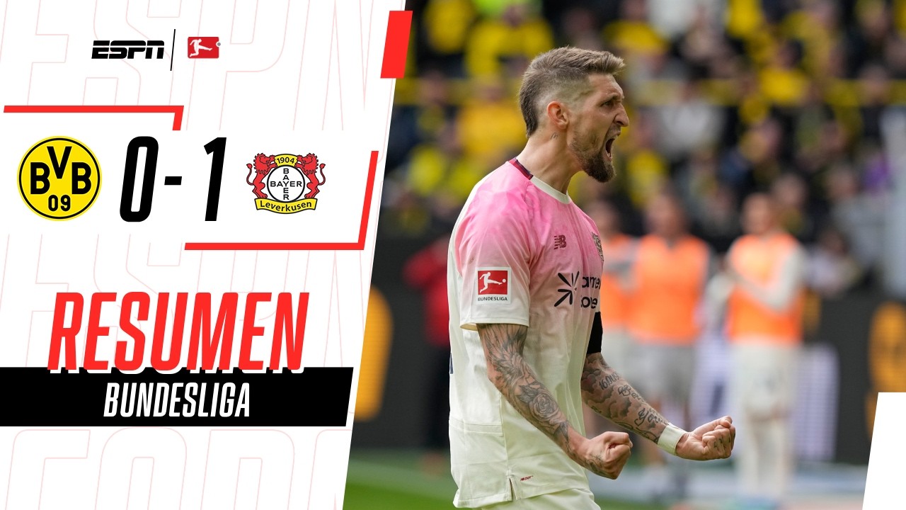 DORTMUND PERDIÓ Y EL BAYERN ACARICIA EL TÍTULO DE LA BUNDESLIGA | Dortmund 0-1 Leverkusen | RESUMEN