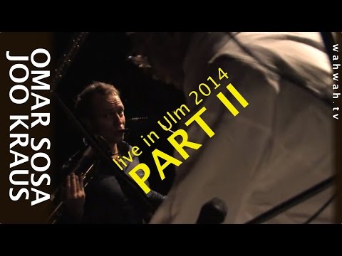 OMAR SOSA & JOO KRAUS - Live in Ulm 2014 - Part II