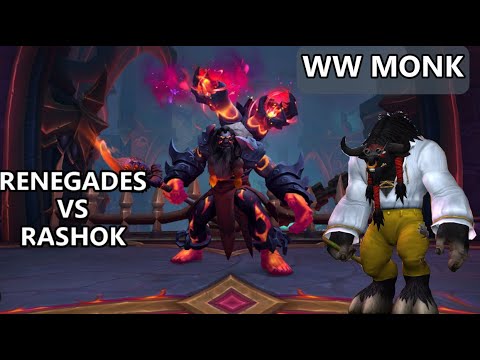 Renegades VS Mythic Rashok | WW MONK POV