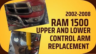 2002-2008 Dodge RAM 1500 Upper and Lower Control Arm Replacement