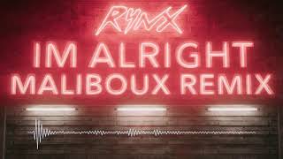 Rynx - I&#39;m Alright feat. Jimi Ono (Maliboux Remix)