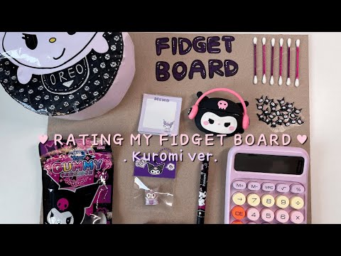 💜 Rating My Kuromi Fidget Board 💜 #melomelo #fidget #asmr