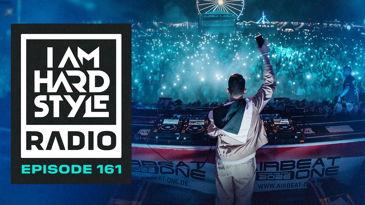 Episode 161 - I AM HARDSTYLE Radio by Brennan Heart