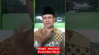 Download lagu Mimpi menjadi Presiden/Raja Ada Pertanda Apa? mp3