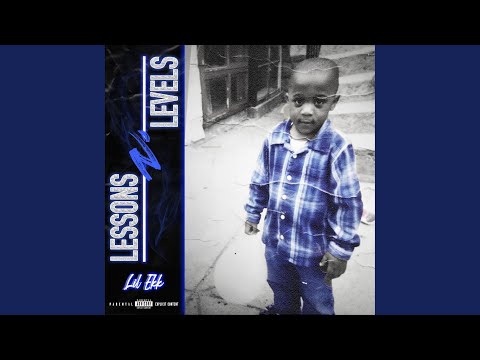 Lessons & Levels (feat. big keenzace)
