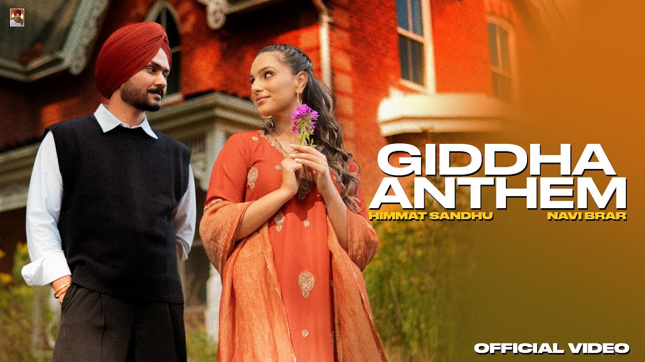 Giddha Anthem Lyrics | Himmat Sandhu