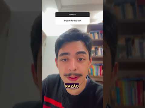 Por que estudar Lógica? (Resposta sincera)