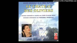 PROVENCE / Bande Originale De La Série Télévisée "LE CHATEAU DES OLIVIERS" / Jean-Claude Petit