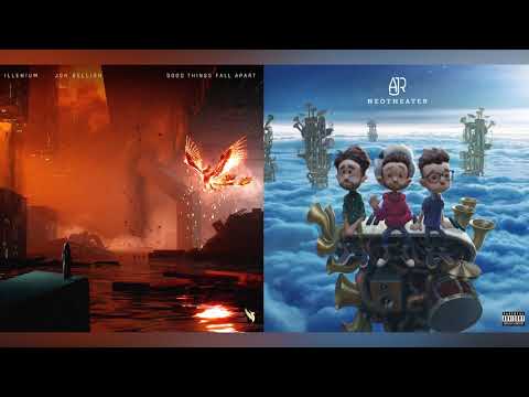 AJR, Illenium, Jon Bellion - Don't Throw Out The Good Things (Breese Mashup)