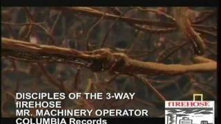 disciples of the 3-way - fIREHOSE