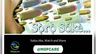Sọ̀rọ̀ Sókè (MOPCARE)
