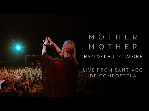 Video thumbnail for Hayloft / Girl Alone - Live from Santiago de Compostela