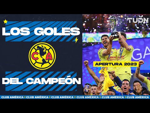 ¡LOS GOLES DEL 🏆 AMÉRICA CAMPEÓN 🏆 EN EL APERTURA 2023!  | TUDN