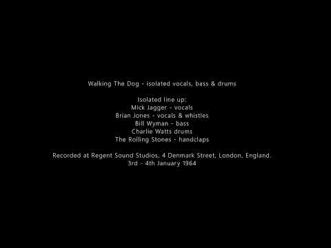 Thumbnail for Walking The Dog - isolated vocals, bass & drums. Details in description. by The Rolling Stones, Charlie Watts, Mick Jagger, Rolling Stones