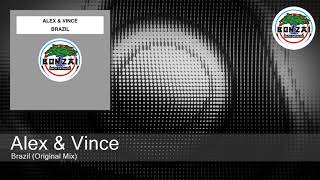 Alex & Vince - Brazil (Original Mix)