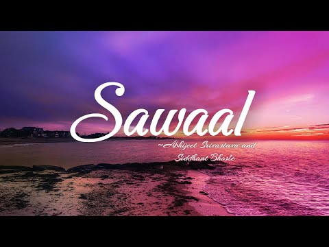 Sawaal – Lyrics | Hindi Pop Aesthetic | Vybelyr