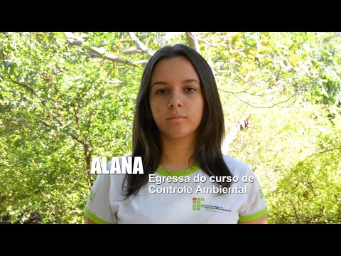 Alana Barbosa - Egressa do Curso Técnico em Controle Ambiental